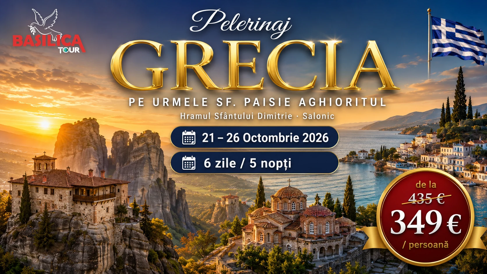 Pelerinaj Grecia – Pe urmele Sf. Paisie Aghioritul